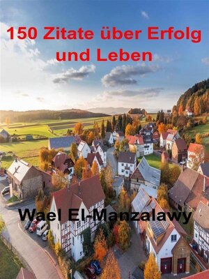 cover image of 150 Zitate Über Erfolg Und Leben
